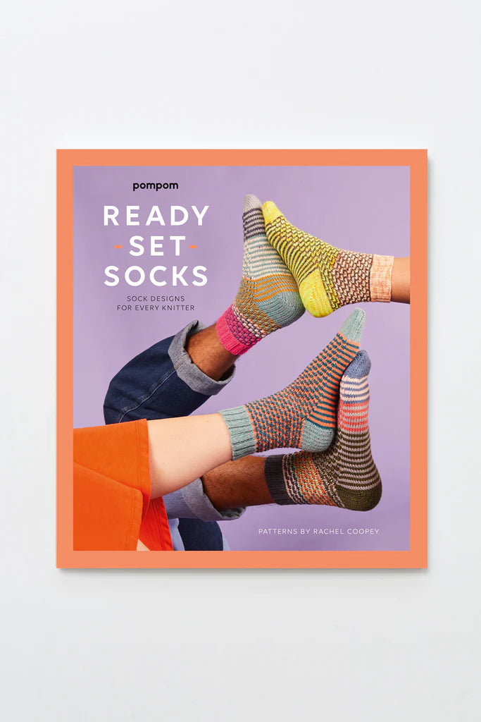 Ready - Set - Socks / Sock Designs For Every Knitter