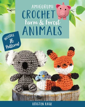 Amigurumi Crochet Farm and Forest Animals by Kristen Rask