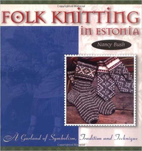 Folk Knitting of Estonia