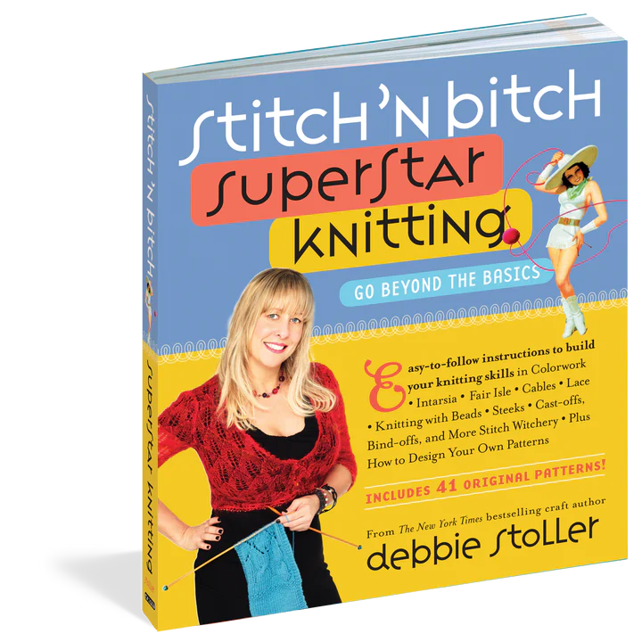 Stitch ‘Bitch : Superstar Knitting