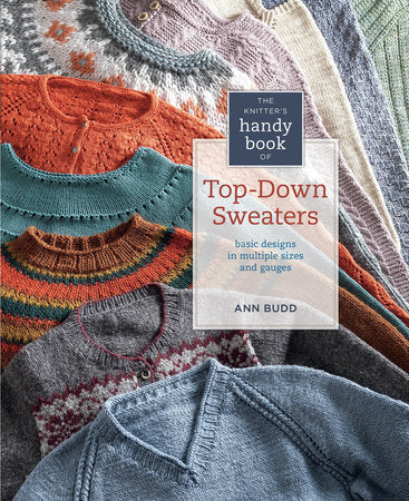 Copy of the knitter’s handy Book of Top-Down Sweaters, by Ann Bud